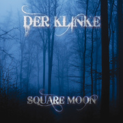 Der Klinke: Square Moon